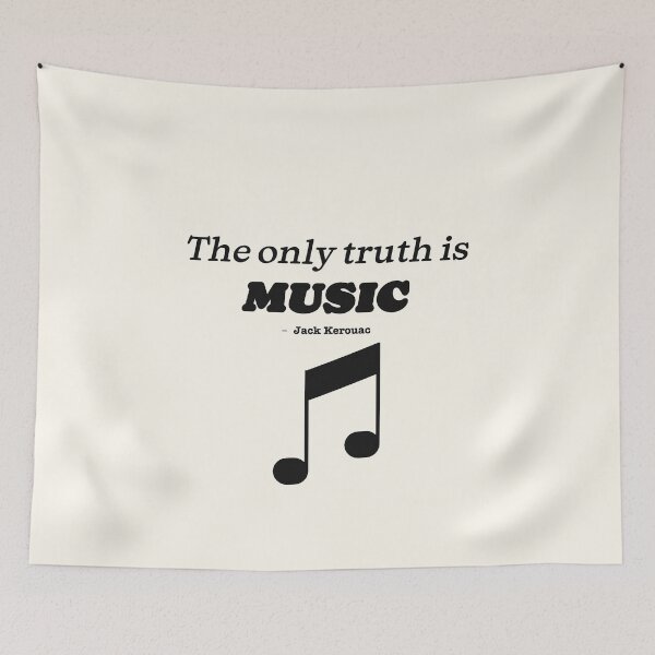 Item preview, The only truth is music - Jack Kerouac - Black Text designed and sold by Miaou Studio.