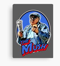 the Mush Canvas Print