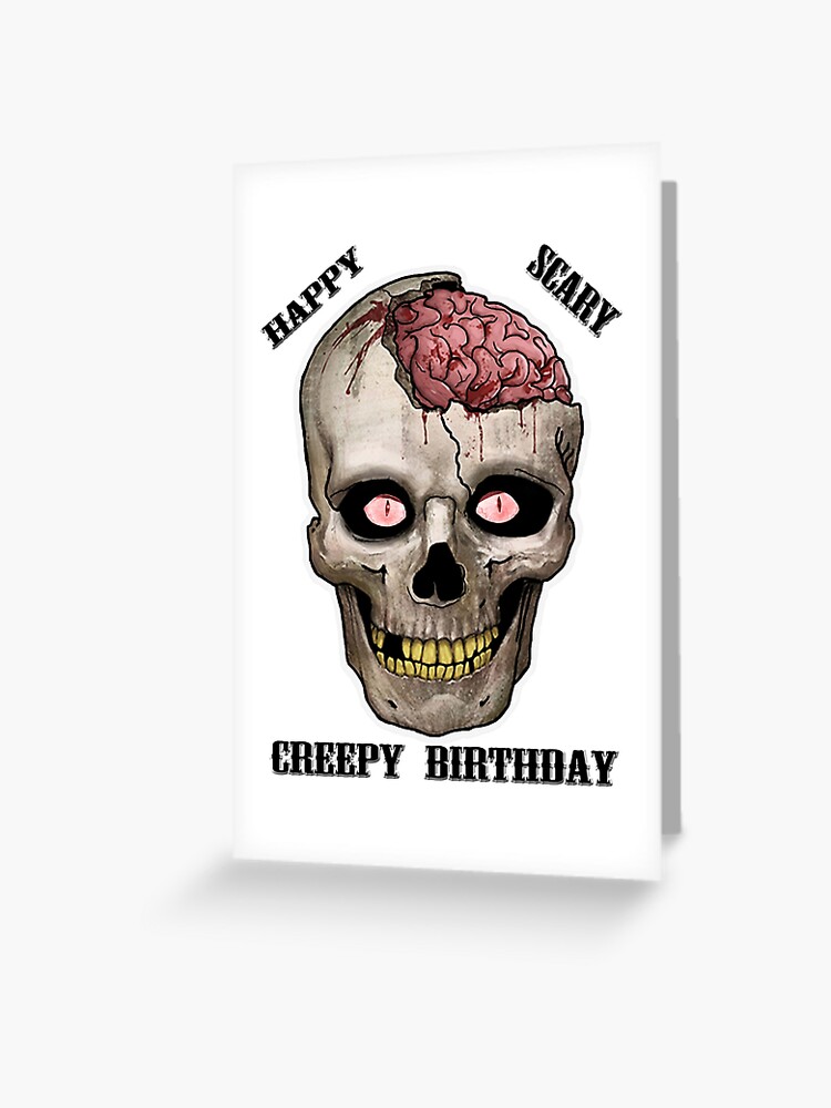 Carte De Vœux Anniversaire Effrayant Tete De Mort Par Astralia Redbubble