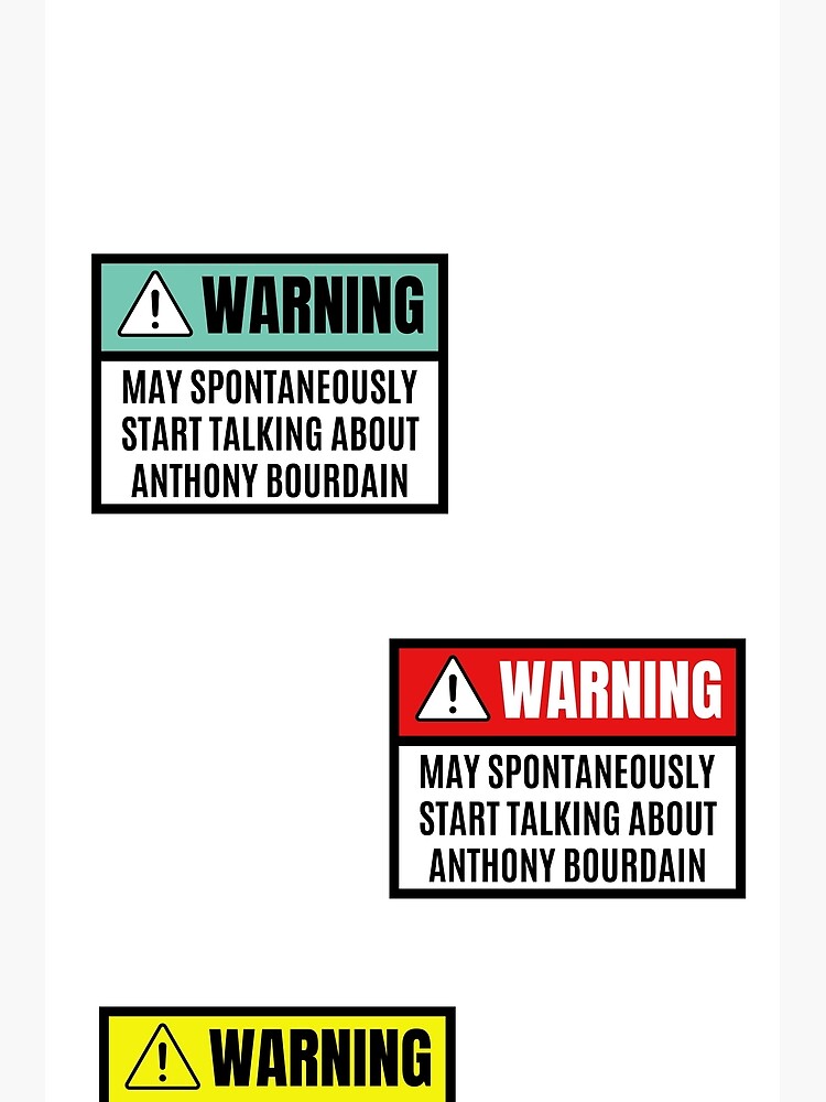Disover Bundle May spontaneously start talking about Anthony Bourdain - Anthony Bourdain lover Premium Matte Vertical Poster