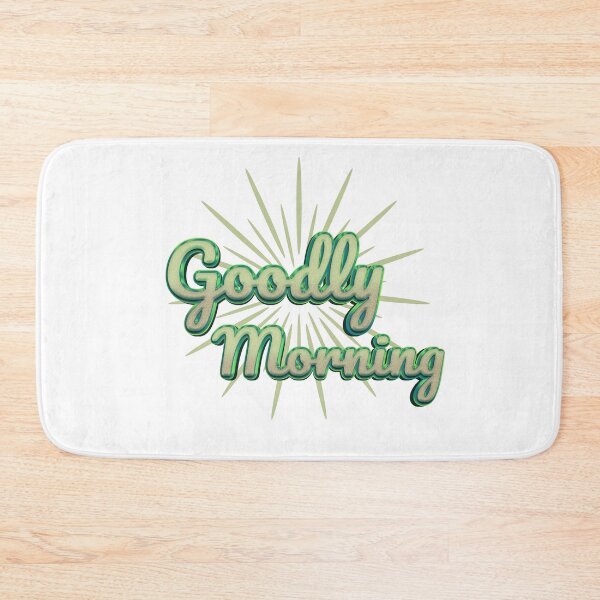 Item preview, GOODLY MORNING designed and sold by KatisDesign.