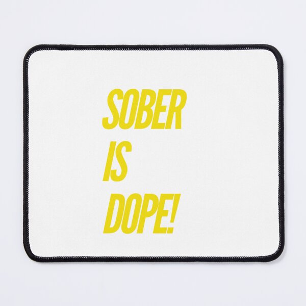 Item preview, Sober is Dope Bright designed and sold by Soberisdope1.