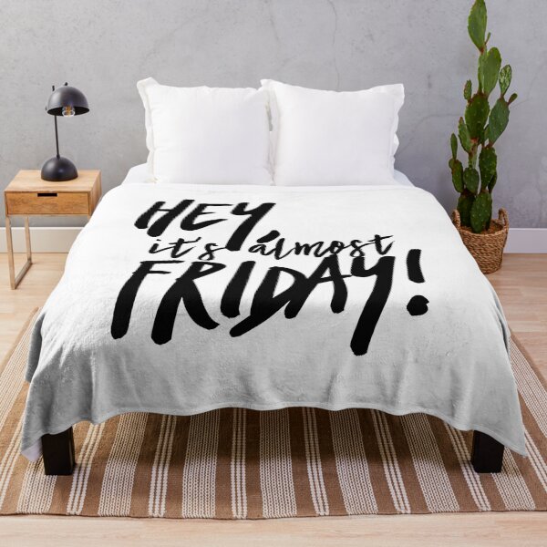 Item preview, Hey, It's Almost Friday! - Zen Co. Clothing designed and sold by Zen Co. Clothing.