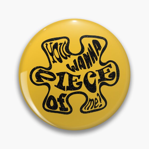 Item preview, You Want a Piece of Me designed and sold by Hic21.
