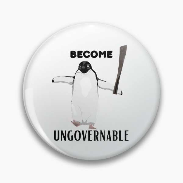Item preview, Become Ungovernable - Funny Adelie penguin With Big knife designed and sold by BopleDesigns.