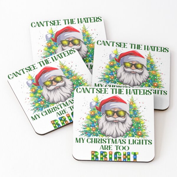 Item preview, Can't See the Haters my Christmas Lights are Too Bright  designed and sold by OrnamentallyYou.
