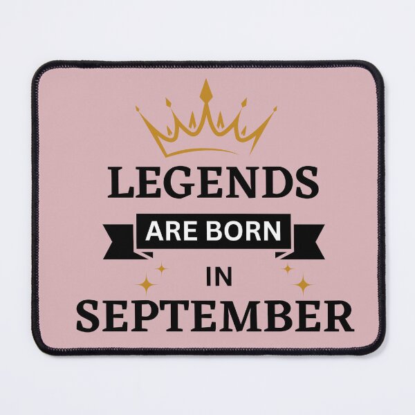 Item preview, Legends are Born in September | Birth Month | September  designed and sold by Denefie.