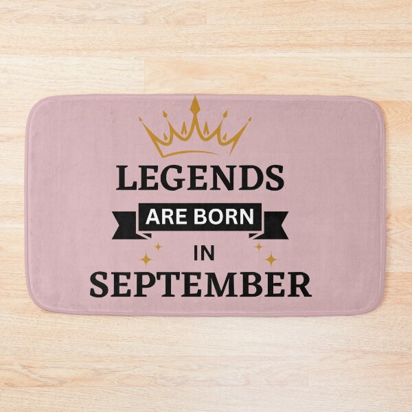 Item preview, Legends are Born in September | Birth Month | September  designed and sold by Denefie.