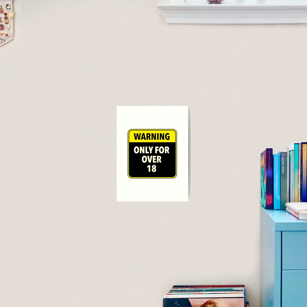 Only For Over 18: WARNING stickers black yellow and White best quality  stickers Art Board Print for Sale by Abdee Ssamad ™