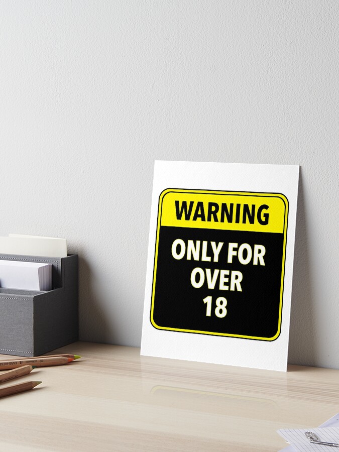 Only For Over 18: WARNING stickers black yellow and White best