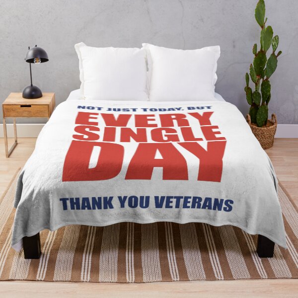 Item preview, not just today but every single day thank you veterans designed and sold by Karamshooop.