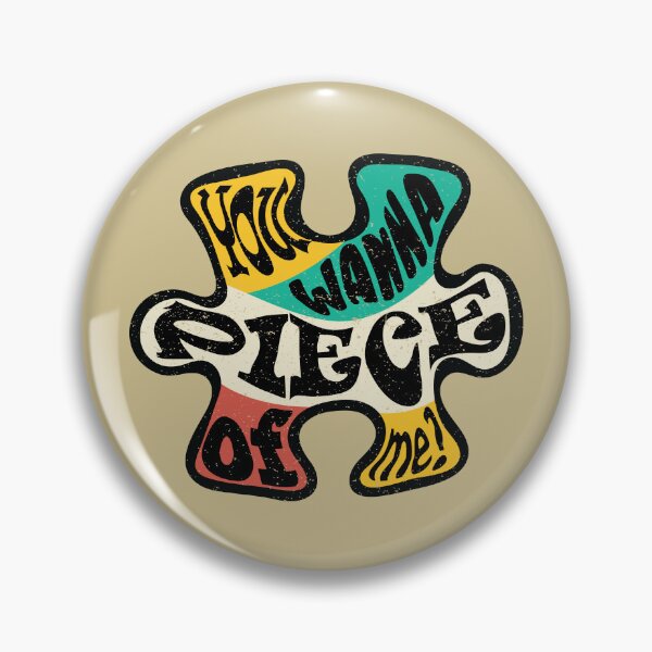 Item preview, Want a Piece of Me Joke designed and sold by Hic21.