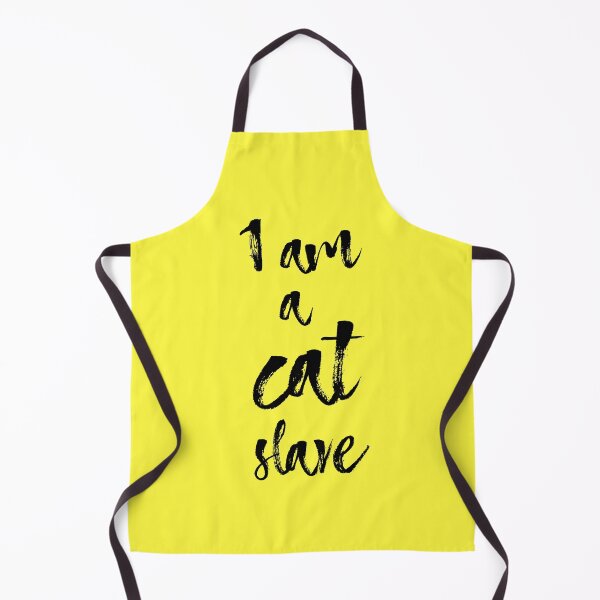 Item preview, I am a cat slave designed and sold by RabitoDesign.