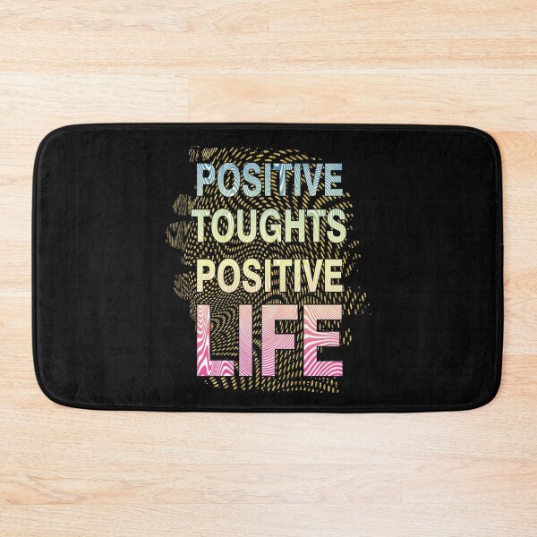 Item preview, Positive toughts positive life designed and sold by pqrstshirts.