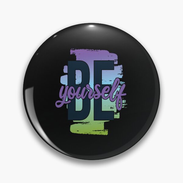 Item preview, Be yourself designed and sold by pqrstshirts.
