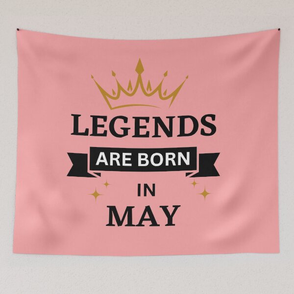 Item preview, Legends are Born in May | Birth Month | May designed and sold by Denefie.