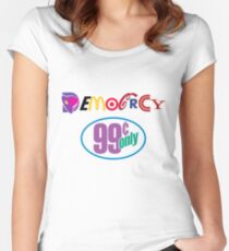 Democracy Women's Fitted Scoop T-Shirt