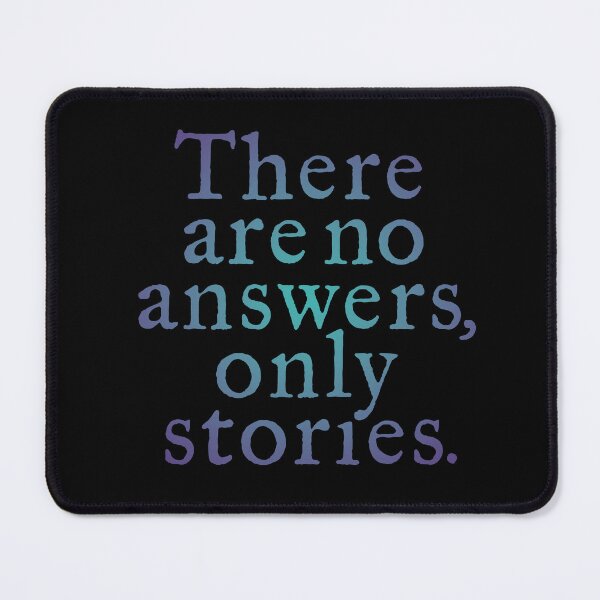 Item preview, There are no answers, only stories. v.1 designed and sold by x1brett.