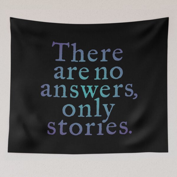 Item preview, There are no answers, only stories. v.1 designed and sold by x1brett.