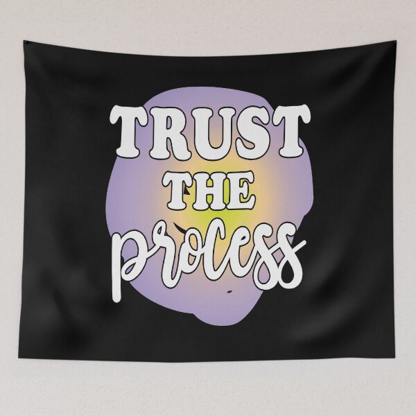 Item preview, Trust the process designed and sold by pqrstshirts.