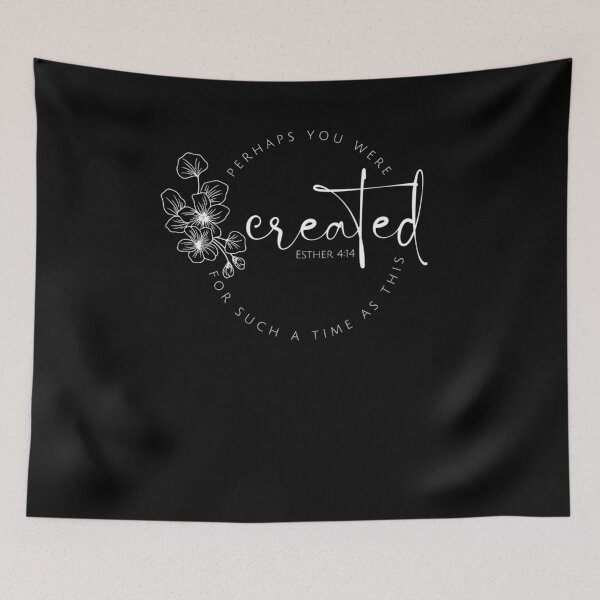 Item preview, Perhaps you were created for such a time as this designed and sold by RicharSayles.