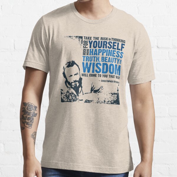 Christopher Hitchens: Think For Yourself Essential T-Shirt