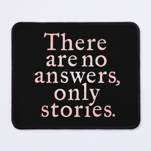 Item preview, There are no answers, only stories. v.3 designed and sold by x1brett.