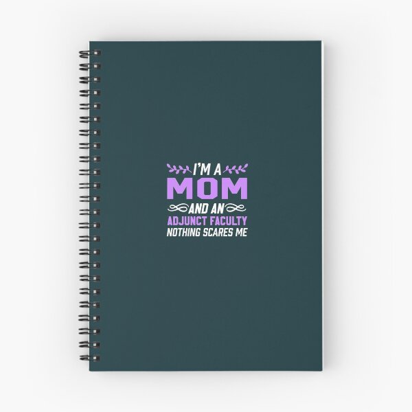 Item preview, I'm A Mom And An Adjunct Faculty Nothing Scares Me  designed and sold by AlwaysAwesome.