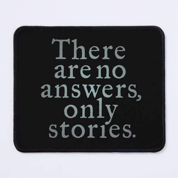 Item preview, There are no answers, only stories. v.4 designed and sold by x1brett.