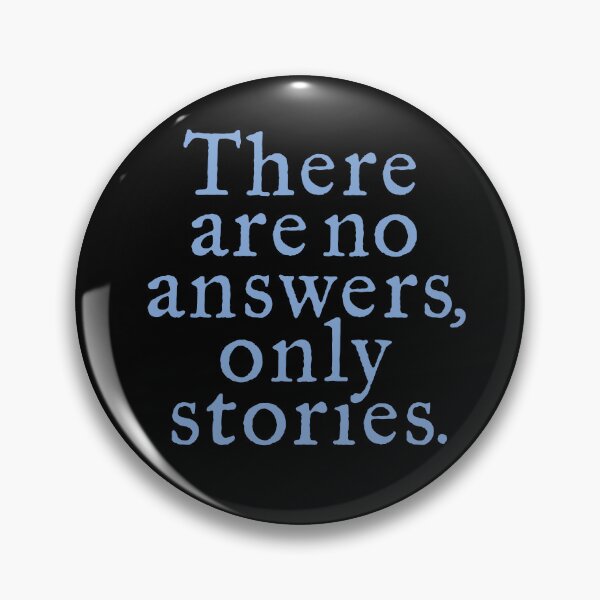 Item preview, There are no answers, only stories. v.7 designed and sold by x1brett.