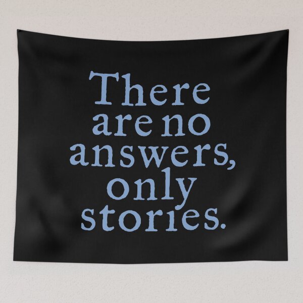 Item preview, There are no answers, only stories. v.7 designed and sold by x1brett.