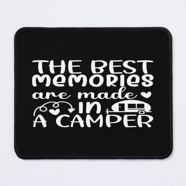 Item preview, The best memories are made in a camper designed and sold by phassystore.