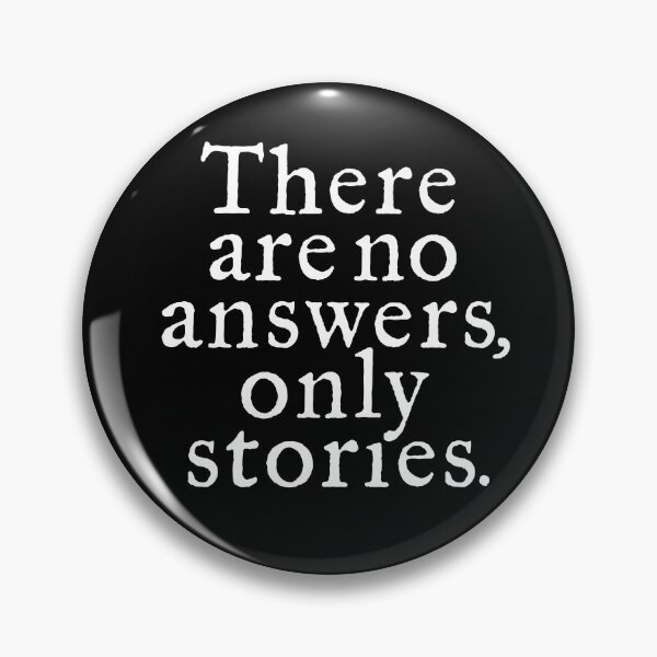 Item preview, There are no answers, only stories. v.9 designed and sold by x1brett.