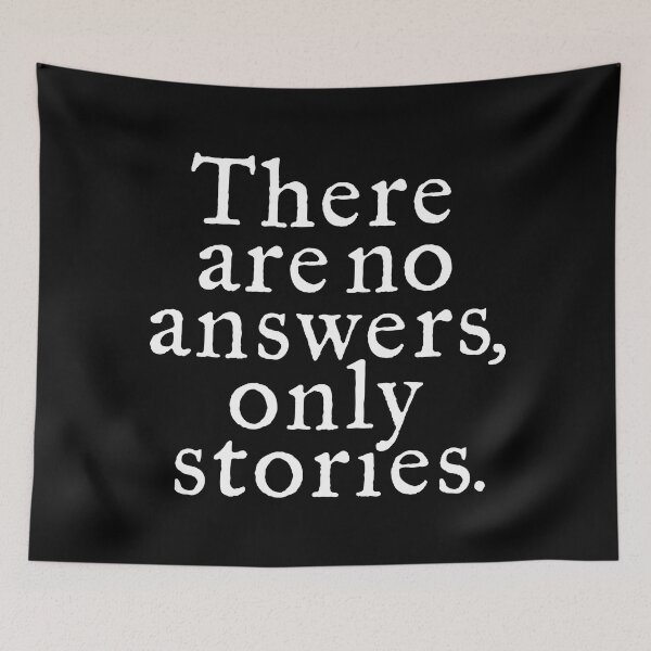 Item preview, There are no answers, only stories. v.9 designed and sold by x1brett.