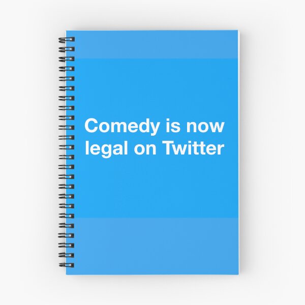 Item preview, La comedia ya es legal en Twitter designed and sold by Meme Economy.