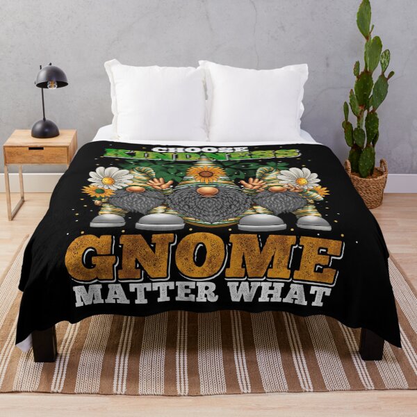 Item preview, Choose Kindness - Gnome Matter What designed and sold by Meliafroggy.
