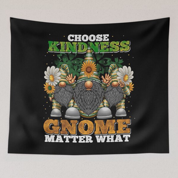 Item preview, Choose Kindness - Gnome Matter What designed and sold by Meliafroggy.
