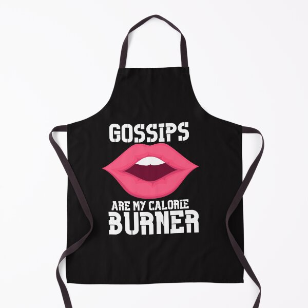 Item preview, Gossips are my Calorie Burner designed and sold by thedazzlingmonk.