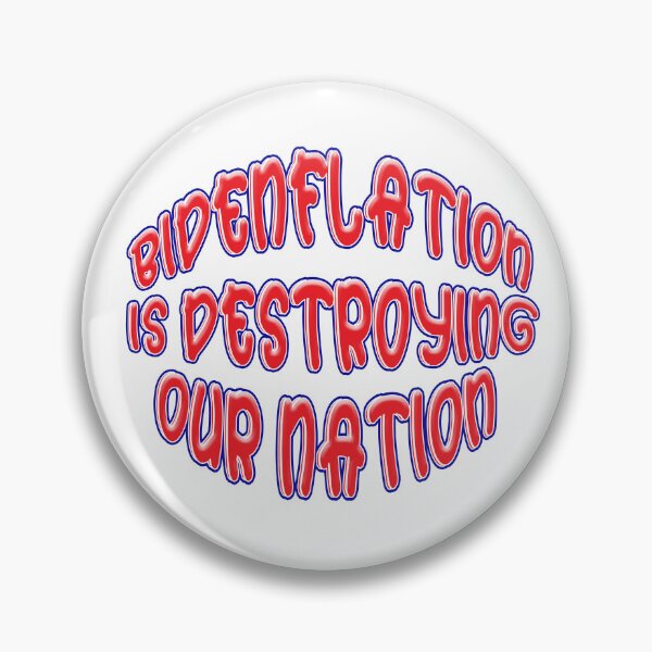 Item preview, BIDENFLATION IS DESTROYING OUR NATION designed and sold by carolina1.