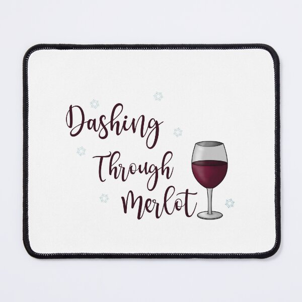 Item preview, Dashing through merlot designed and sold by BlackCatArtBB.