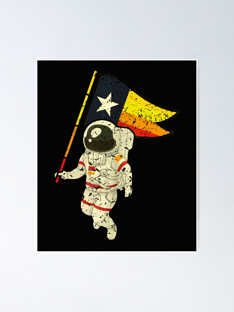 Houston Champ Texas Flag Astronaut Space City - Houston Space City