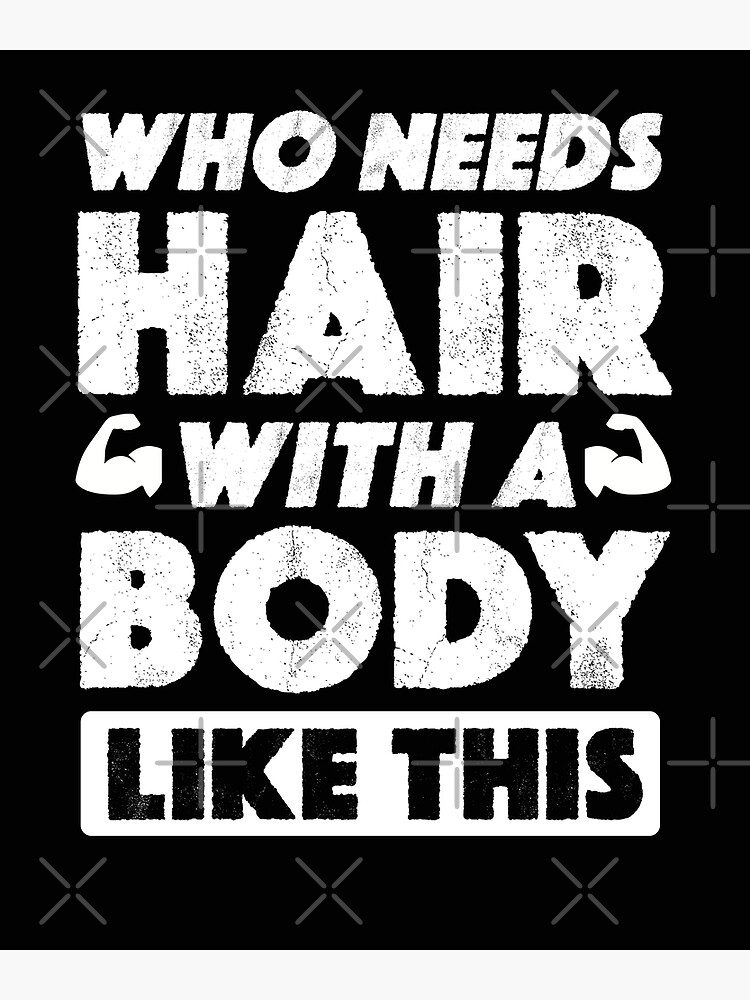 "Funny Shirt For Bald Guys Receding Hairline Joke Hair Loss" Poster for