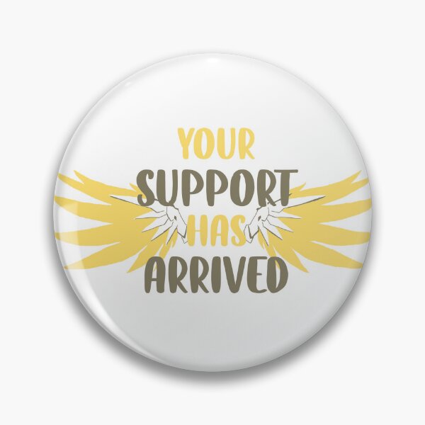 Item preview, Your support has arrived designed and sold by Eleanora193.