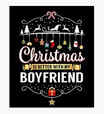 Christmas Is Better With My Boyfriend Romantic Gift Photographic Print