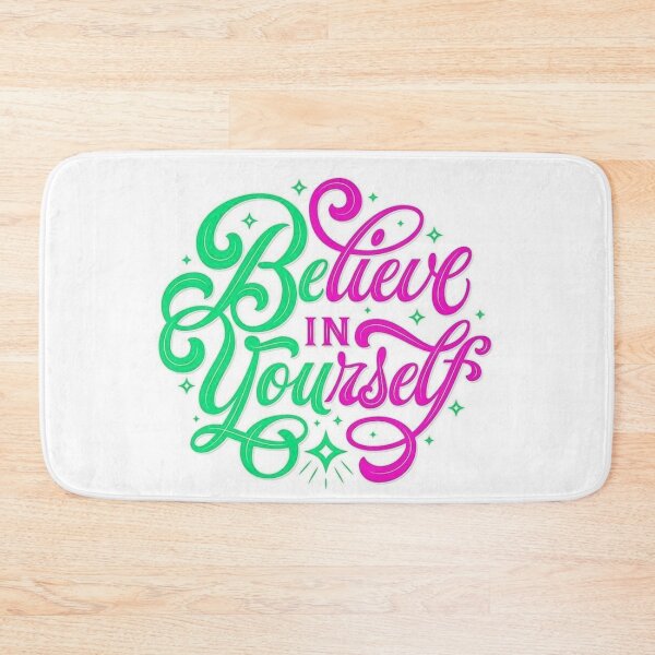 Item preview, Believe in yourself designed and sold by Toothless-3377.