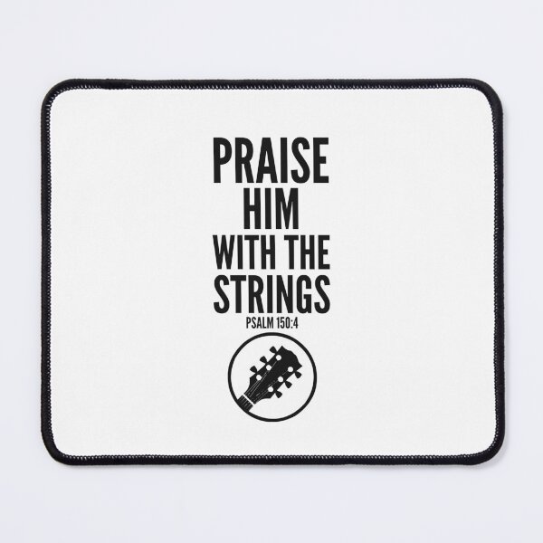 Item preview, Praise Him With The Strings designed and sold by SwifTech.
