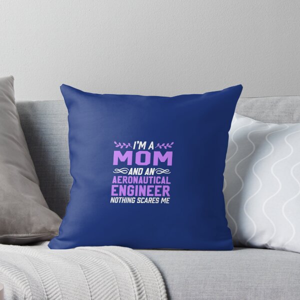 Item preview, I'm A Mom An A Aeronautical Engineer Nothing Scares Me designed and sold by AlwaysAwesome.
