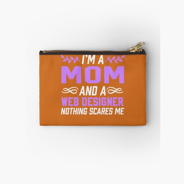 Item preview, I'm A Mom & Web Designer Nothing Scares Me designed and sold by AlwaysAwesome.