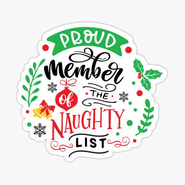 Item preview, Christmas: Proud member of the Naughty List designed and sold by AvrgJane.