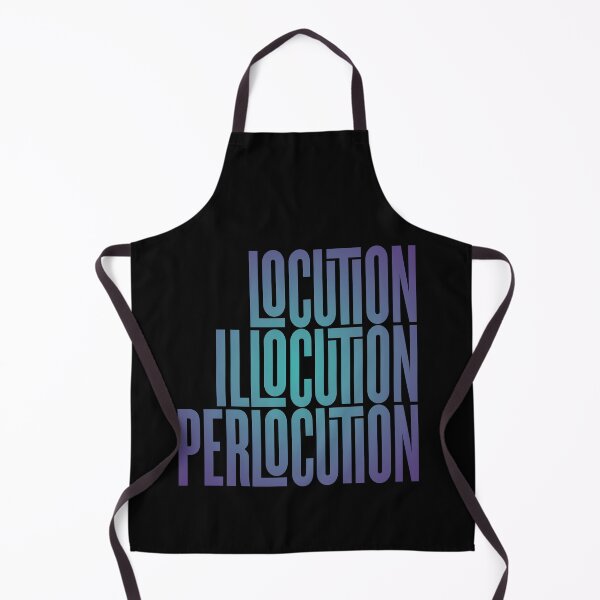 Item preview, Locution, Illocution, Perlocution. v.1 designed and sold by x1brett.